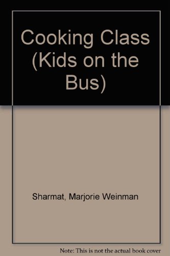 Book The Kids on the Bus: The Cooking Class (A Young Lion Read Alone) free