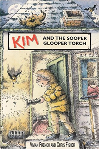 Book The Staple Street Gang: Kim and the Super Glooper Torch (The Staple Street Gang) free