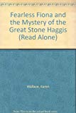 Book Fearless Fiona and the Mystery of the Great Stone Haggis (Read Alones) free