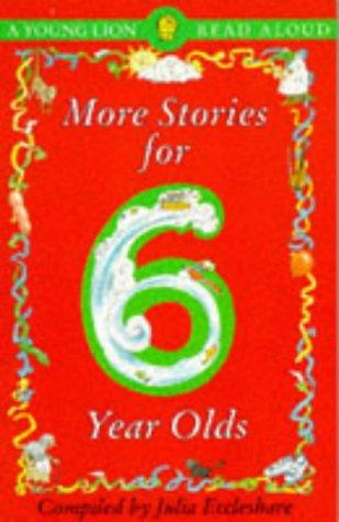 Book More Stories for 6 Year Olds (Young Lion Read Alouds) free