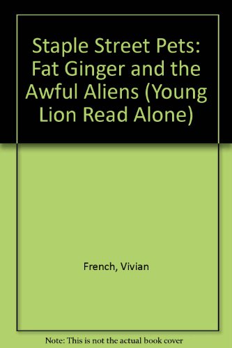 Book Fat Ginger and the Awful Aliens (Young Lion Read Alones) free