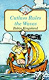 Book Cutlass Rules the Waves (Colour Jets) free