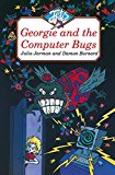 Book Georgie and the Computer Bugs (Colour Jets) free