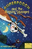 Book Superpooch and the Missing Sausages (Collins Yellow Storybook) free