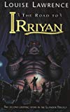 Book The Road to Irriyan (Llandor Trilogy) free