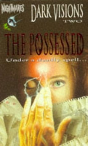 Book Dark Visions: The Possessed No. 2 (Nightmares) free