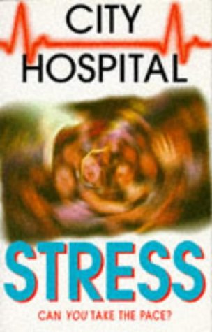 Book City Hospital: Stress (City Hospital) free