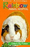 Book Toffee's Big Problem (animal Casualty) (rainbow Animal Hospital) free