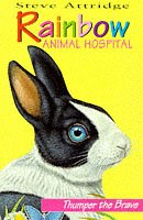 Book Rainbow Animal Hospital: Thumper The Brave (rainbow Animal Hospital) free
