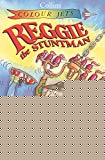 Book Reggie the Stuntman (Colour Jets) free