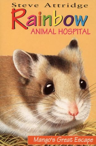 Book Mango's Great Escape (Rainbow Animal Hospital) free