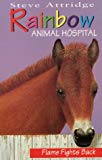 Book Flame Fights Back (Rainbow Animal Hospital) free