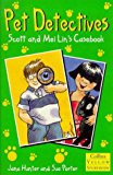Book Pet Detectives: Scott and Mei Lin's Casebook (Collins Yellow Storybooks) free