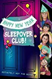Book Happy New Year, Sleepover Club! (The Sleepover Club) free