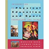 Book Introduction To Physical Education And Sport: Foundations And Trends (textbook Only) free