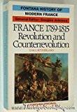 Book France 1789-1815: Revolution and counterrevolution (Fontana history of modern France) free