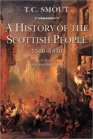 Book A History of the Scottish People 1560 - 1830 free