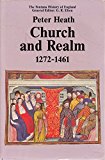 Book Church and Realm 1272-1461: Conflict and Collaboration in an Age of Crises (Fontana History of England) free