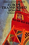 Book Europe Transformed, 1878-1919 (Fontana History of Europe) free