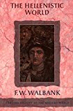 Book The Hellenistic World (Fontana History of the Ancient World) free