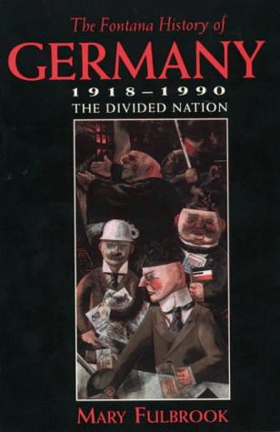 Book Fontana History of Germany 1918-1990: the Divided Nation free