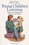 Book Young Children Learning: Talking And Thinking At Home And At School (fontana Developing Child) free