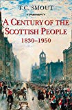Book Century of the Scottish People: 1830–1950 free
