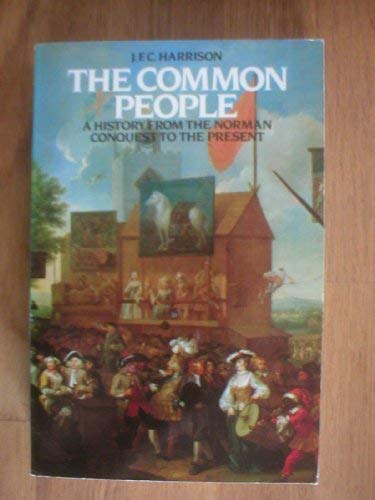 Book The Common People: A History from the Norman Conquest to the Present free