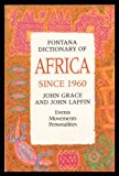 Book Fontana dictionary of Africa since 1960 free
