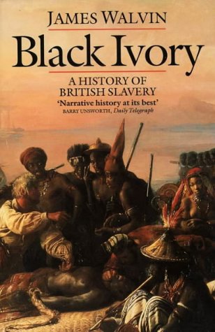 Book Black ivory: A history of British slavery free
