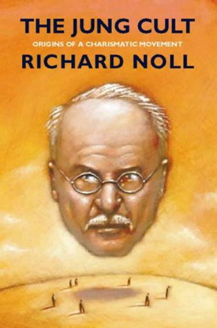Book The Jung Cult : Origins of a Charismatic Movement free