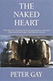 Book The bourgeois experience: Victoria to Freud, volume 4: The naked heart free