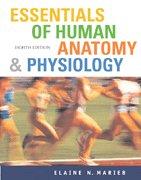 Book Essentials of Human Anatomy and Physiology- Text Only 8th edition by Elaine N. Marieb (2006) Paperback free