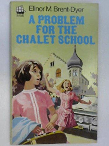 Book A Problem for the Chalet School free