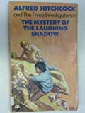 Book Alfred Hitchcock and the Three Investigators in the Mystery of the Laughing Shadow free