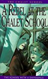 Book A Rebel at the Chalet School free