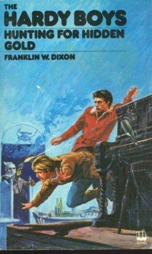 Book Hunting for Hidden Gold (Hardy Boys, Book 5) free