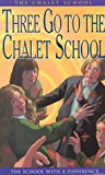 Book THREE GO TO THE CHALET SCHOOL free