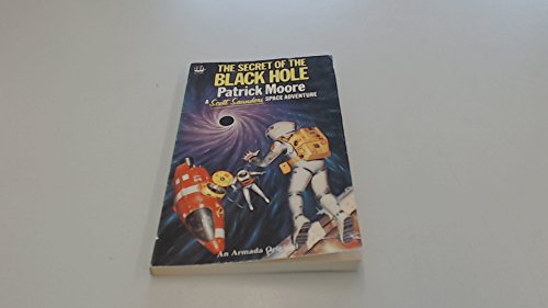 Book The Secret of the Black Hole (A Scott Saunders Space Adventure Series) free