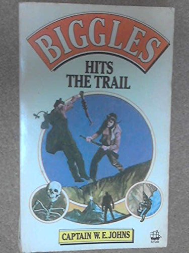 Book Biggles Hits the Trail free