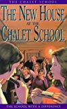 Book The New House at the Chalet School free