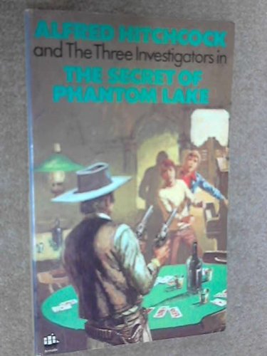 Book Alfred Hitchcock and The Three Investigators in The Secret of Phantom Lake free
