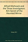 Book Alfred Hitchcock and the Three Investigators  #21 Secret of the Haunted Mirror free