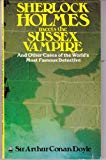 Book Sherlock Holmes meets the Sussex vampire and other cases of the world's most famous detective free