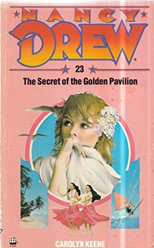 Book The Secret of the Golden Pavilion (Nancy Drew Mysteries) free
