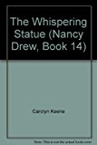 Book The Whispering Statue (Nancy Drew Mysteries) (Nancy Drew Mystery) free