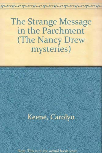 Book The Strange Message in the Parchment (The Nancy Drew Mysteries) free