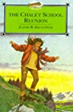 Book The Chalet School Reunion (The Chalet School) free