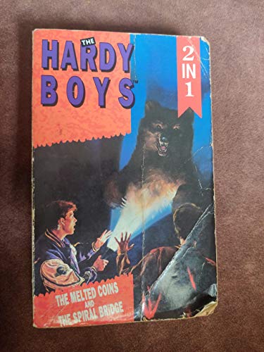 Book The Melted Coins / The Mystery of the Spiral Bridge (Hardy Boys 23 & 45) free