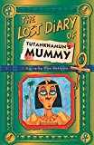 Book The Lost Diary of Tutankhamun's Mummy free